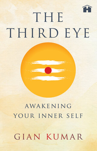 The Third Eye: Awakening Your True Self (PDF/EPUB Version)