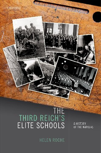 The Third Reich's Elite Schools: A History of the Napolas (PDF/EPUB Version)