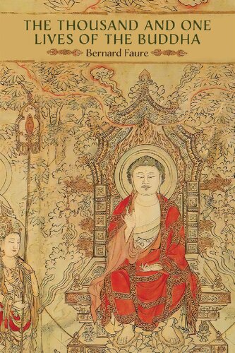 The Thousand and One Lives of the Buddha (PDF/EPUB Version)