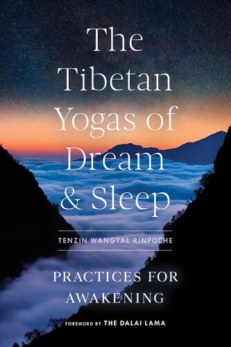 The Tibetan Yogas of Dream and Sleep: Practices for Awakening (PDF/EPUB Version)