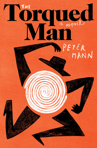 The Torqued Man (PDF/EPUB Version)