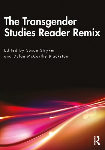 The Transgender Studies Reader Remix (PDF/EPUB Version)