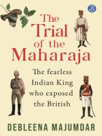 The Trial Of The Maharaja - The Fearless Indian King Who Exposed the British (PDF/EPUB Version)