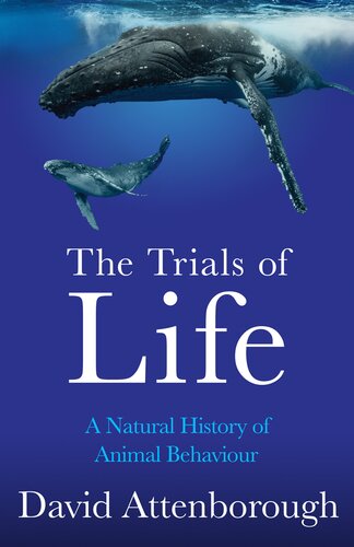 The Trials of Life (PDF/EPUB Version)