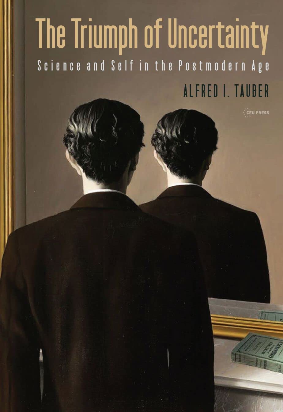 The Triumph of Uncertainty: Science and Self in the Postmodern Age (PDF/EPUB Version)