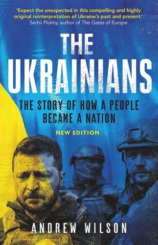 The Ukrainians: Unexpected Nation (PDF/EPUB Version)