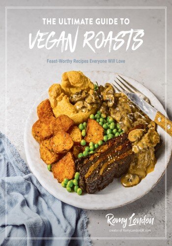 The Ultimate Guide to Vegan Roasts (PDF/EPUB Version)