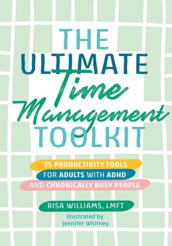 The Ultimate Time Management Toolkit (PDF/EPUB Version)