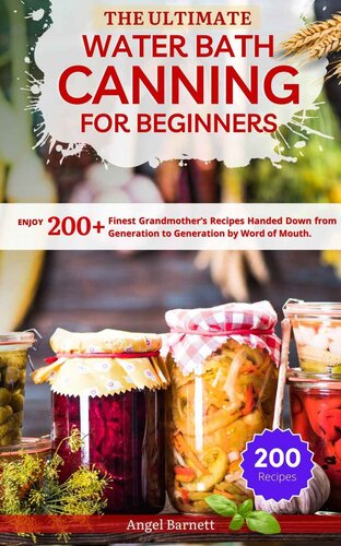 The Ultimate Water Bath Canning for Beginners (PDF/EPUB Version)