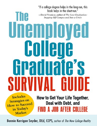 The Unemployed College Graduate's Survival Guide (PDF/EPUB Version)