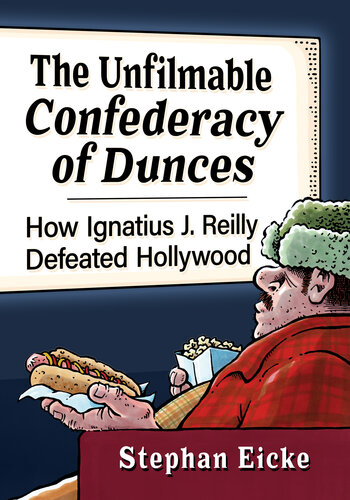 The Unfilmable Confederacy of Dunces (PDF/EPUB Version)