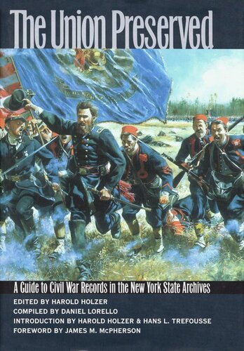 The Union Preserved: A Guide to Civil War Records in the NYS Archives (PDF/EPUB Version)