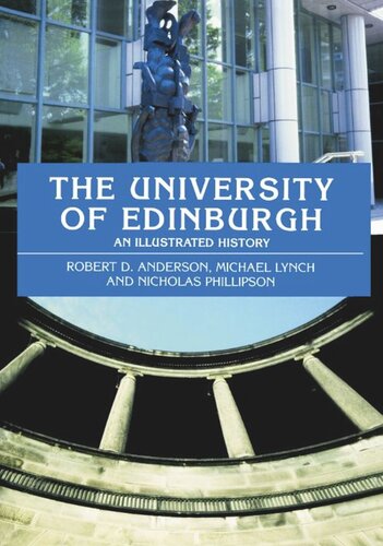 The University of Edinburgh: An Illustrated History (PDF/EPUB Version)