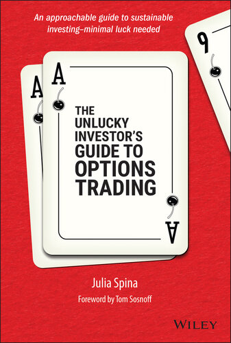 The Unlucky Investor's Guide to Options Trading (PDF/EPUB Version)