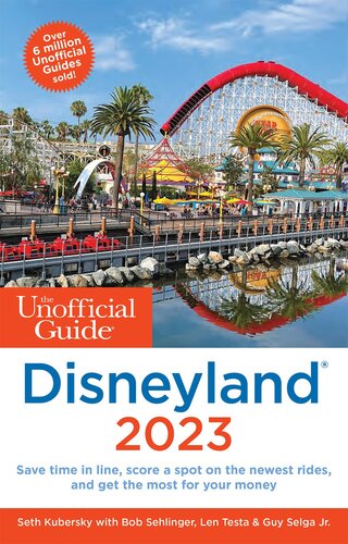 The Unofficial Guide to Disneyland 2023 (PDF/EPUB Version)