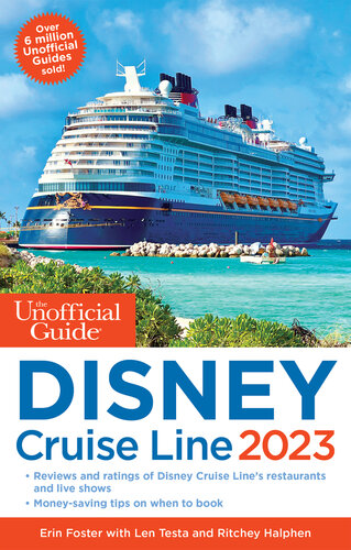The Unofficial Guide to the Disney Cruise Line 2023 (PDF/EPUB Version)