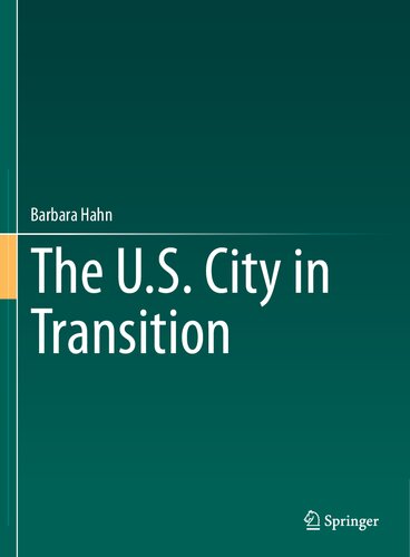 The U.S. City in Transition (PDF/EPUB Version)