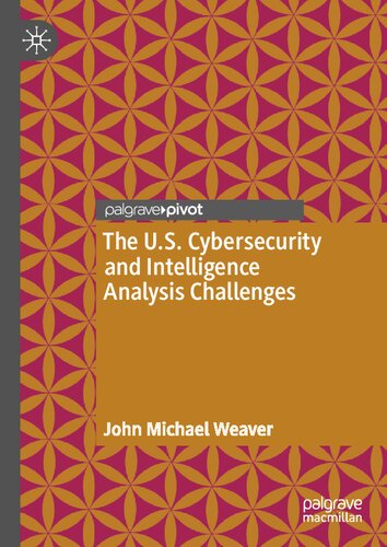 The U.S. Cybersecurity and Intelligence Analysis Challenges (PDF/EPUB Version)