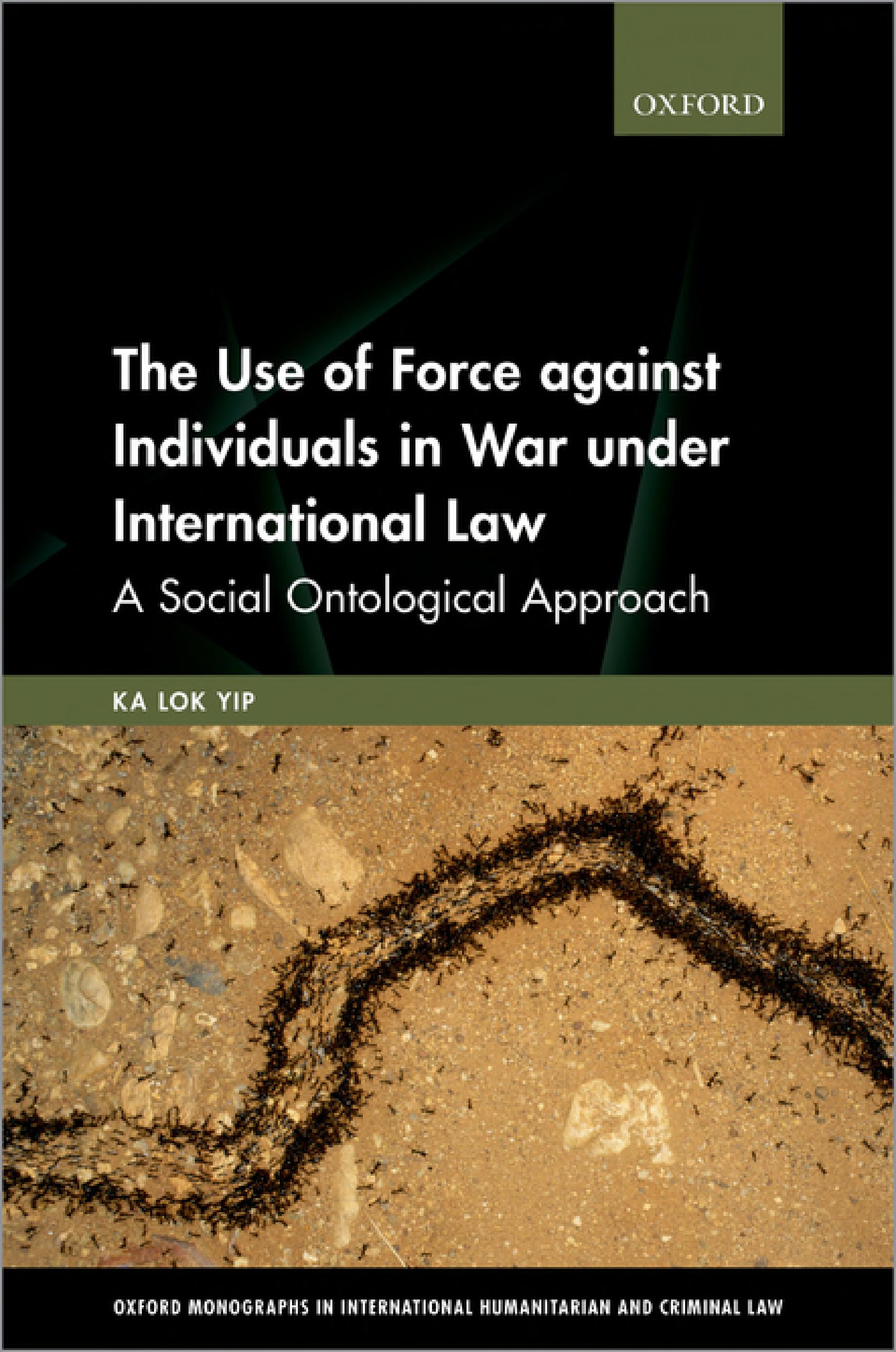 The Use of Force against Individuals in War under International Law: A Social Ontological Approach (PDF/EPUB Version)