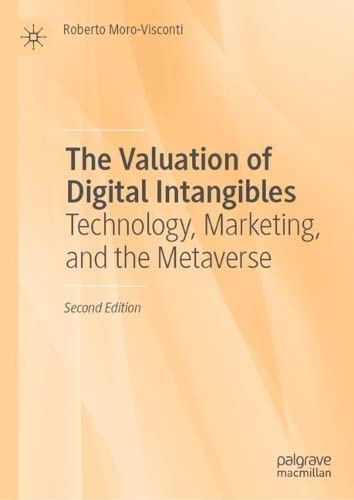 The Valuation of Digital Intangibles: Technology, Marketing, and the Metaverse (PDF/EPUB Version)