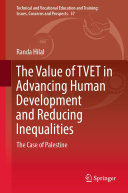 The Value of TVET in Advancing Human Development and Reducing Inequalities: The Case of Palestine (PDF/EPUB Version)