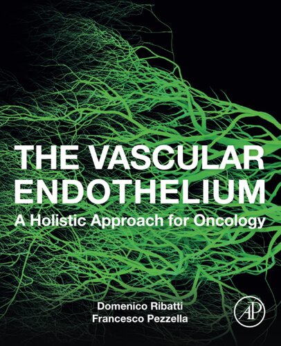 The Vascular Endothelium: A Holistic Approach for Oncology (PDF/EPUB Version)