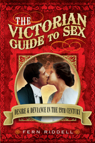 The Victorian Guide to Sex (PDF/EPUB Version)
