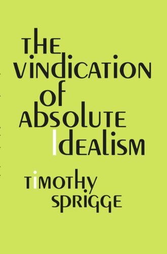 The Vindication of Absolute Idealism (PDF/EPUB Version)
