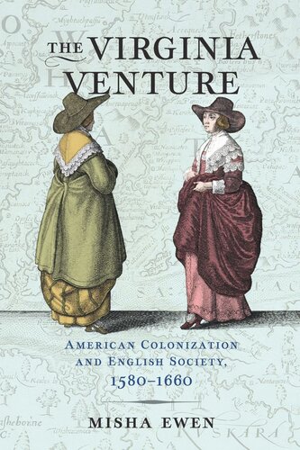 The Virginia Venture: American Colonization and English Society, 1580-1660 (PDF/EPUB Version)