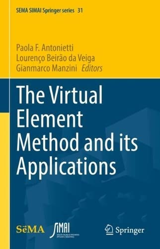 The Virtual Element Method and its Applications (PDF/EPUB Version)