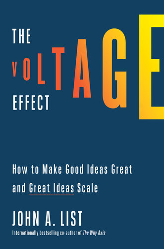 The Voltage Effect: How to Make Good Ideas Great and Great Ideas Scale (PDF/EPUB Version)
