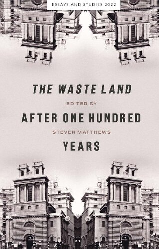 The Waste Land after One Hundred Years (PDF/EPUB Version)