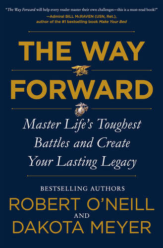 The Way Forward: Master Life's Toughest Battles and Create Your Lasting Legacy (PDF/EPUB Version)