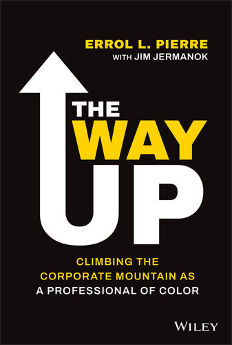 The Way Up: Climbing the Corporate Mountain as a Professional of Color (PDF/EPUB Version)