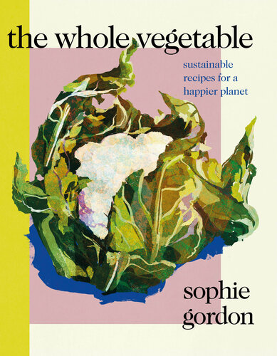 The Whole Vegetable (PDF/EPUB Version)