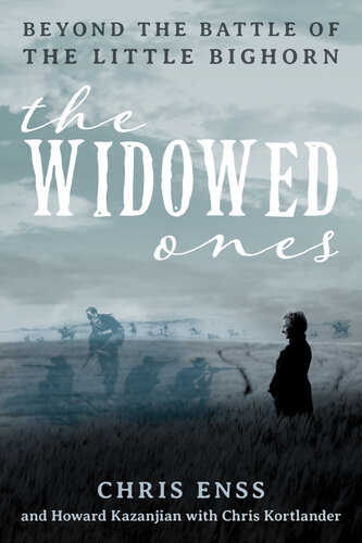 The Widowed Ones: Beyond the Battle of the Little Bighorn (PDF/EPUB Version)
