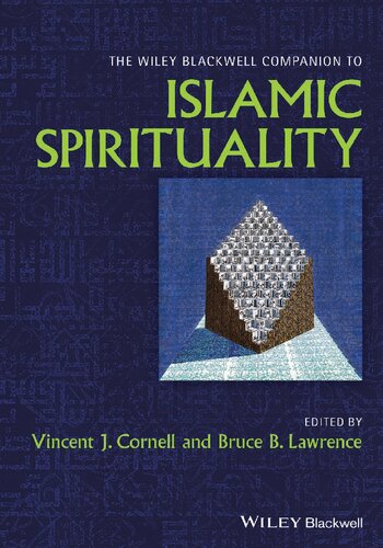 The Wiley-Blackwell Companion to Islamic Spirituality (PDF/EPUB Version)