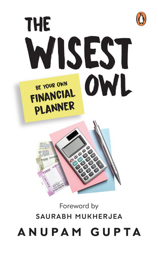 The Wisest Owl: Be Your Own Financial Planner (PDF/EPUB Version)