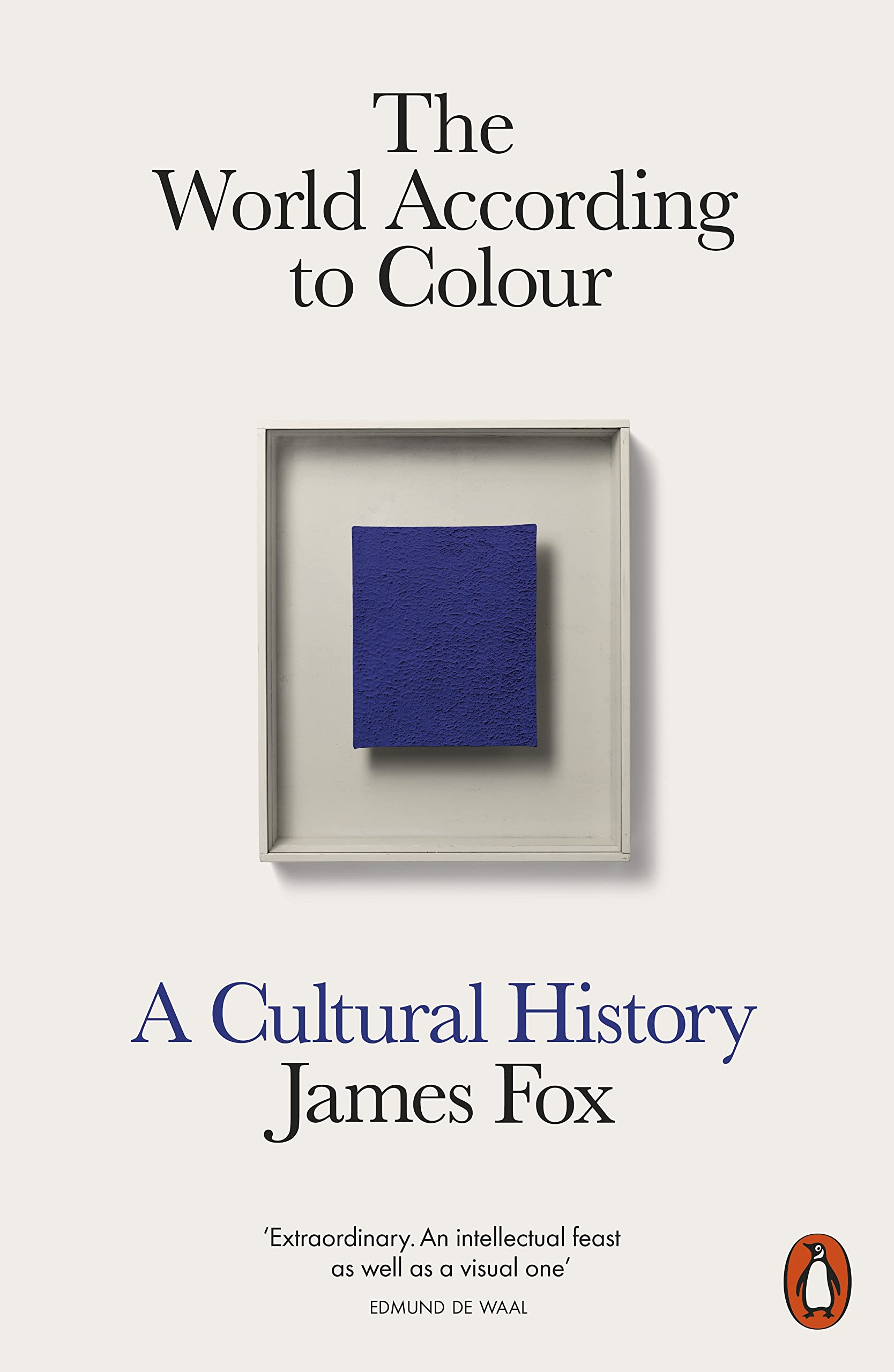 The World According to Colour: A Cultural History (PDF/EPUB Version)