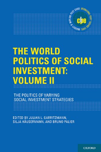 The World Politics of Social Investment, Volume II: Political Dynamics of Reform (PDF/EPUB Version)