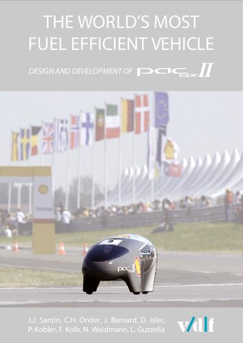 The World's Most Fuel Efficient Vehicle: Design and Development of Pac Car II (PDF/EPUB Version)