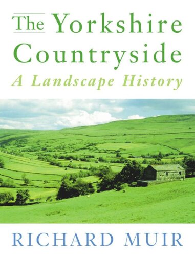 The Yorkshire Countryside: A Landscape History (PDF/EPUB Version)