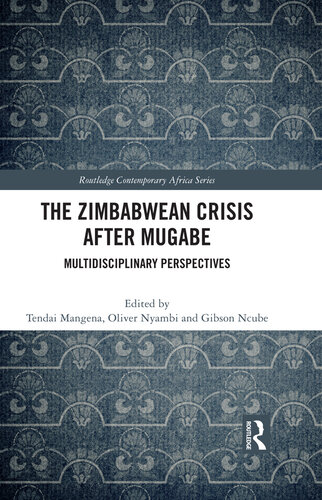 The Zimbabwean Crisis After Mugabe: Multidisciplinary Perspectives (PDF/EPUB Version)