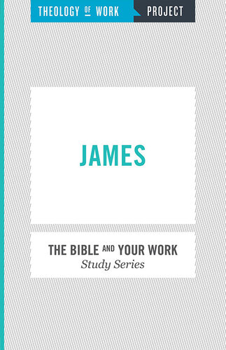 Theology of Work Project: James (PDF/EPUB Version)