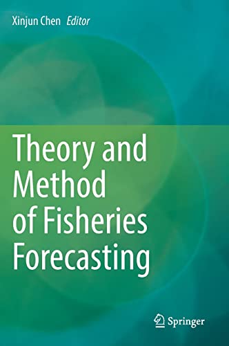 Theory and Method of Fisheries Forecasting (PDF/EPUB Version)