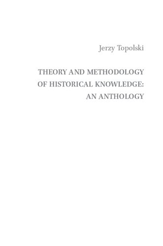 Theory and Methodology of Historical Knowledge (PDF/EPUB Version)