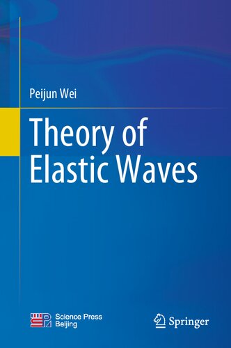 Theory of Elastic Waves (PDF/EPUB Version)