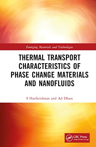 Thermal Transport Characteristics of Phase Change Materials and Nanofluids (PDF/EPUB Version)