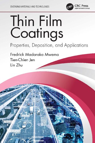 Thin Film Coatings: Properties, Deposition, and Applications (PDF/EPUB Version)