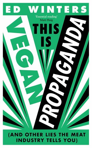 This Is Vegan Propaganda (PDF/EPUB Version)